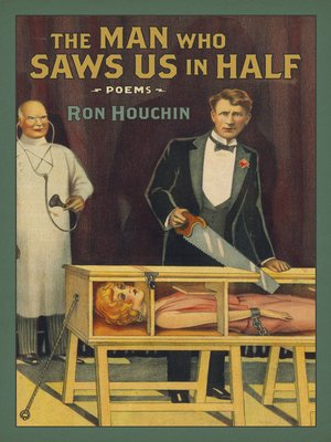 cover image of The Man Who Saws Us in Half